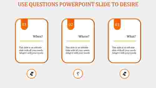 questions powerpoint slide-Orange